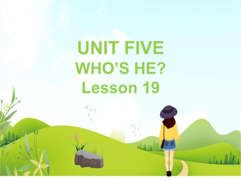 一年级下册英语 Unit 5 Who’s he Lesson 19 课件2 北京版01