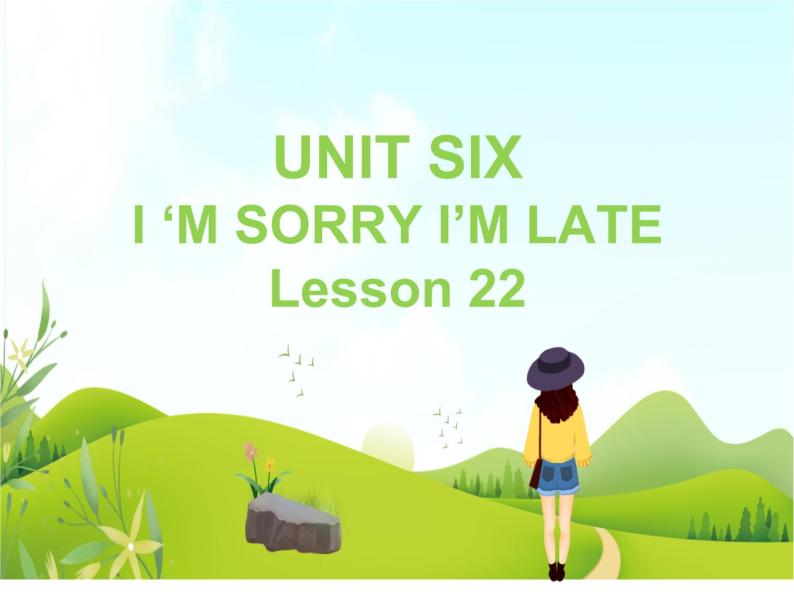 一年级下册英语 Unit 6 I’m sorry I’m lateLesson 22 课件1 北京版01
