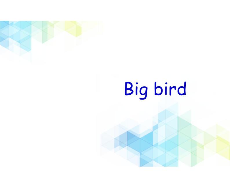 三年级下册英语课件-  Unit 8 Big bird 北师大版（一起）01