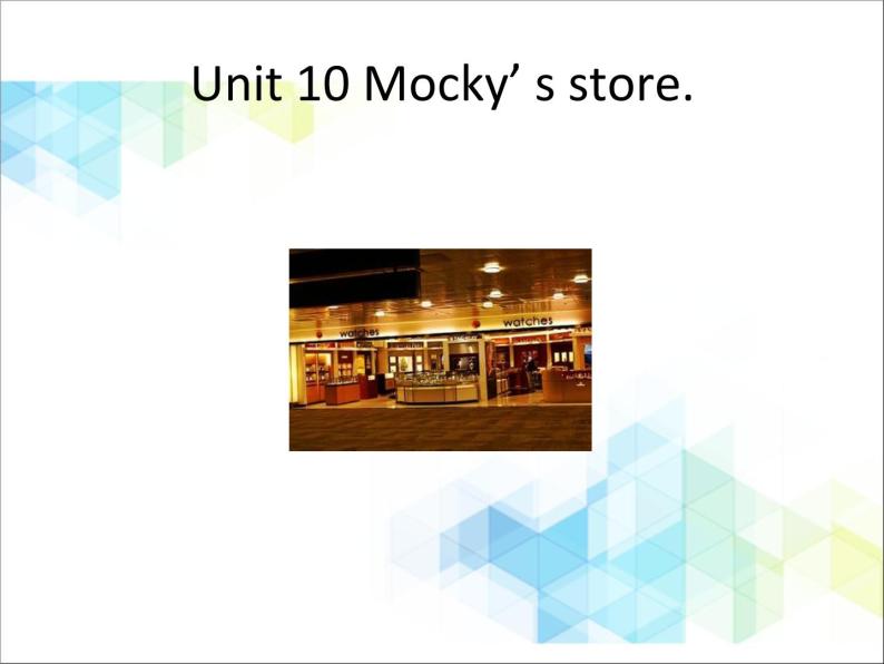 三年级下册英语课件-Unit 10 Mocky‘s store. 北师大版（一起）01