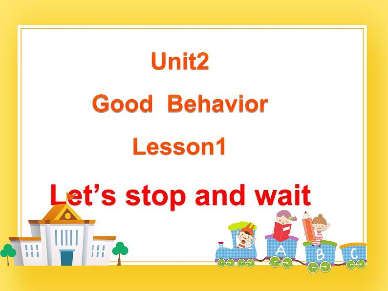 鲁科版小学英语五年级下册Unit2Good Behaviour课件101