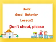 鲁科版小学英语五年级下册Unit2Good Behaviour课件2