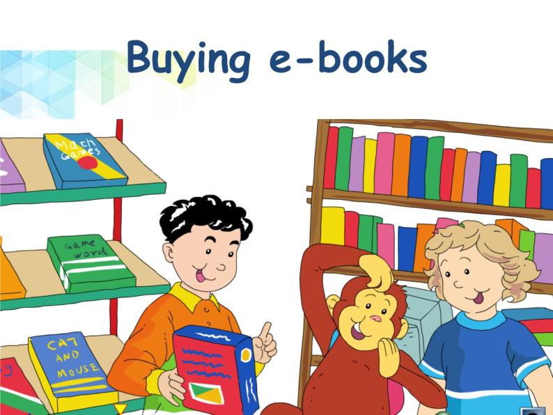 五年级下册英语课件-  Unit 10 Buying e-books北师大版（一起）01