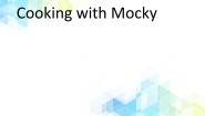 北师大版 (一年级起点)五年级下册unit 11 Cooking with mocky教课ppt课件