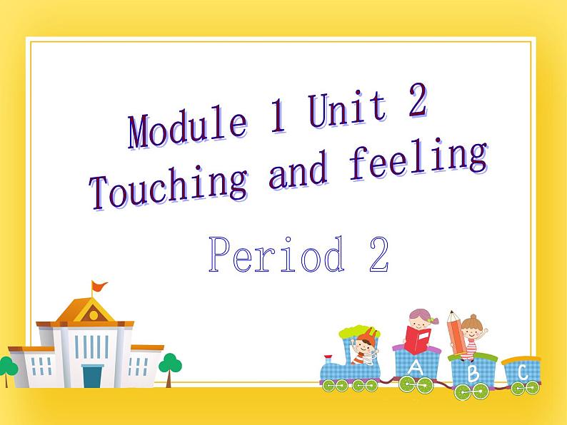 牛津上海版英语三下M1U2 Period 2课件+教案01