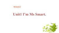 小学英语外研版 (三年级起点)三年级上册Module 2Unit 1 I'm Ms Smart.背景图ppt课件