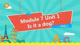 外语教研版（一起点）英语一年级上册  Module 7 Unit 1 (第1课时)教学PPT课件PPT