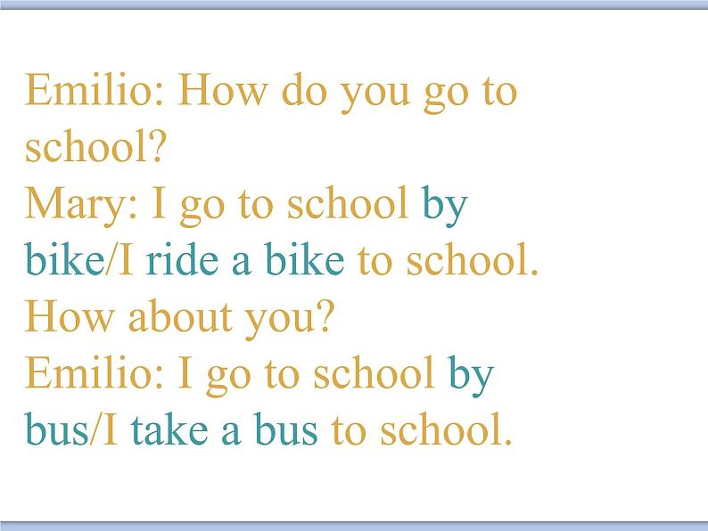 Unit 2 How do you come to school 课件2第8页