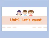Unit 1 Let's count  第一課時(shí) 課件+教案