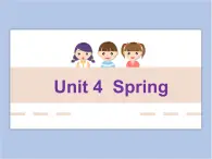 Unit 4 Spring  第一課時(shí) 課件+教案