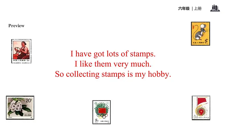 Module 3 Unit 1 Collecting stamps is my hobby课件PPT04