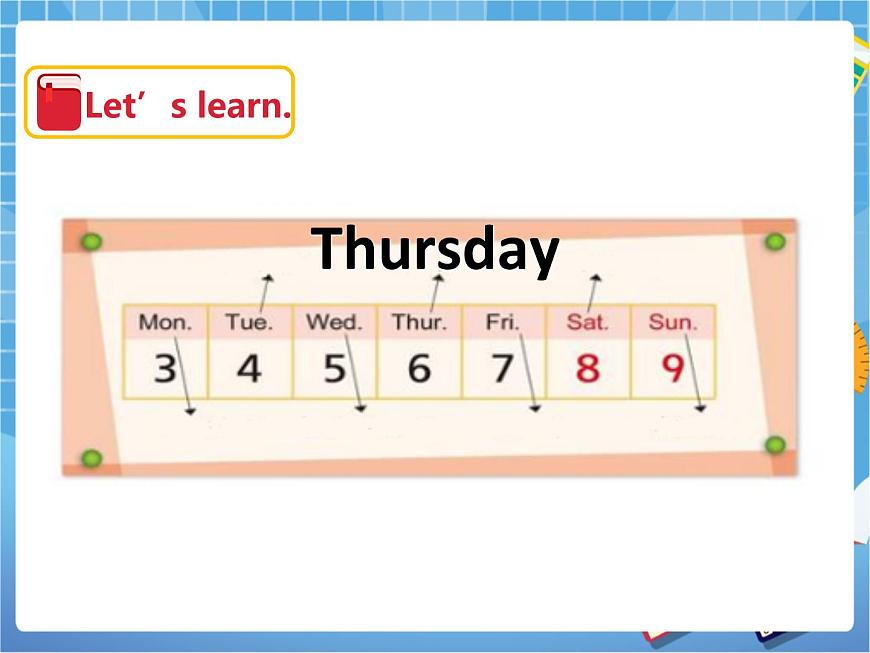 Module 3 Unit 8 Days of the week(1)課件第5頁