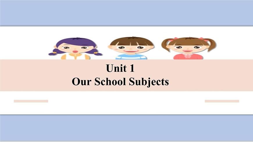 Unit 1 Our School Subject課件2第1頁