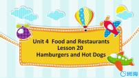 冀教版 (三年级起点)Lesson 20 Hamburgers and Hot Dogs.试讲课课件ppt