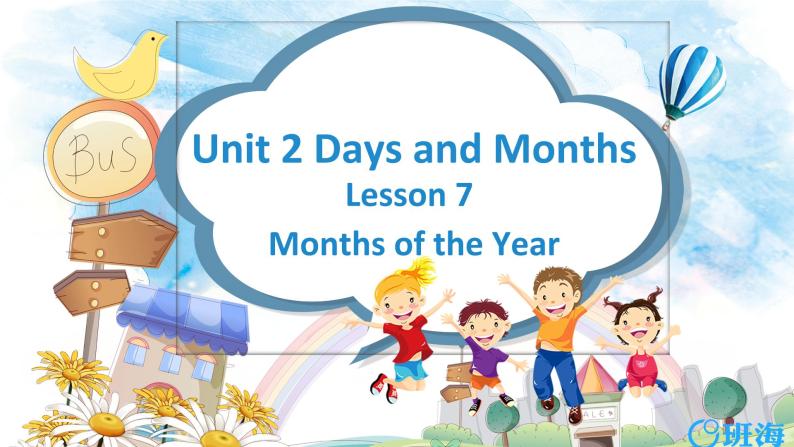 冀教版（新）四下-Unit 2 Lesson7  Months of the Year【优质课件】01