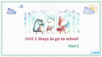 小学英语人教版 (PEP)六年级上册Unit 2 Ways to go to school Part C优质课件ppt