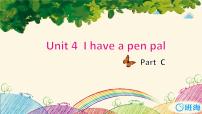六年级上册Unit 4 I have a pen pal Part C精品课件ppt