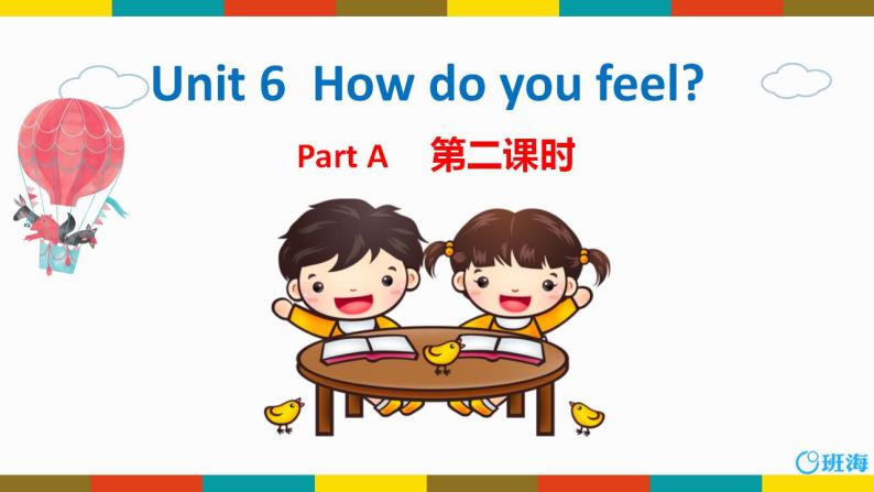 人教版（新）六上 Unit6 Part A 第2课时Let's learn ~ Write and say【优质课件】01
