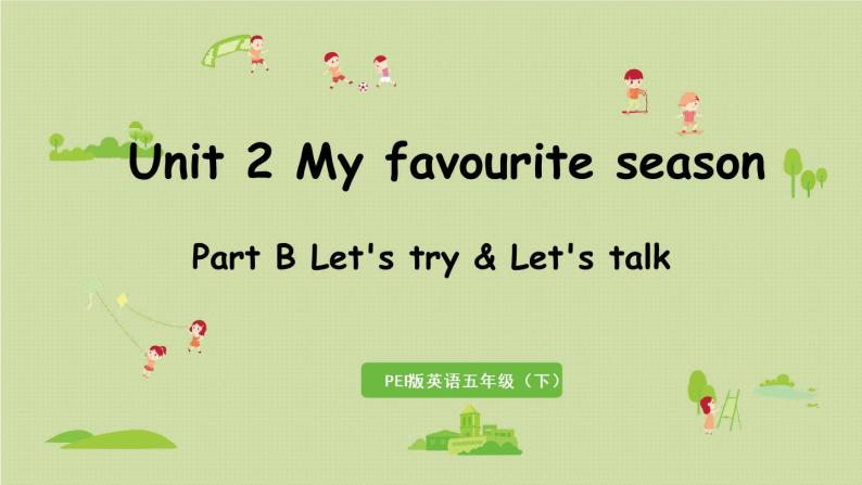 人教版五年级英语下册 Unit2 Part B 第4课时 Let's try & Let's talk 课件01