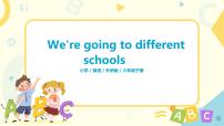 外研版 (三年級起點(diǎn))六年級下冊Unit 1 We are going to different schools.課堂教學(xué)ppt課件