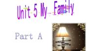 小学英语闽教版三年级上册Unit 5 My Family Part A课堂教学ppt课件