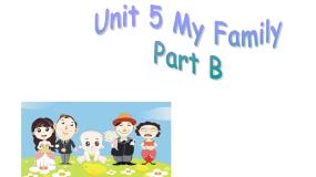 小学英语闽教版三年级上册Unit 5 My Family Part B教学演示课件ppt