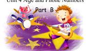 小学英语闽教版三年级上册Unit 4 Age and Phone Numbers Part B备课课件ppt