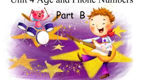 小学英语闽教版三年级上册Unit 4 Age and Phone Numbers Part B备课课件ppt