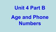 小学英语闽教版三年级上册Unit 4 Age and Phone Numbers Part B课堂教学ppt课件