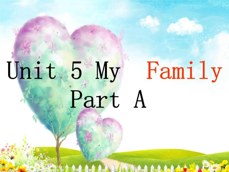 闽教版（三年级起点）小学英语三年级上册 Unit 5 My Family Part A_ 课件01
