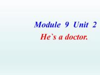 小学英语外研版 (三年级起点)三年级上册Unit 2 He's a doctor.说课ppt课件