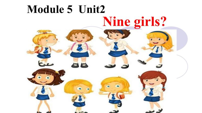 外研版（三起）英语三年级上册Module 5 Unit 2 Nine girls  课件07