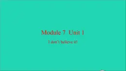 外研版六年级英语上册Module7Unit1Idon'tbelieveit习题课件