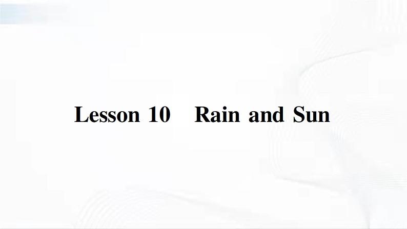 冀教版英语四年级下册 Lesson 10 习题课件第1页