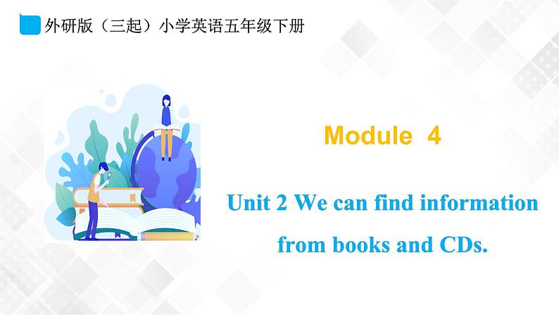 Unit 2 We can find information from books and CDs 课件第1页