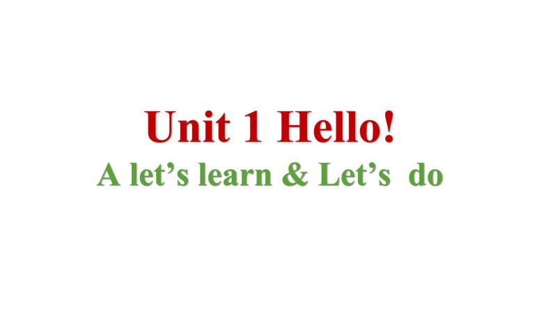 Unit 1 B Let's learn&Let's do -2021-2022学年三年级英语上册 课件（共27张PPT）01