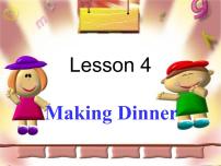 冀教版 (三年级起点)六年级上册Lesson4 Making Dinner教课内容课件ppt