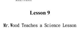 小学英语冀教版 (三年级起点)六年级上册Lesson 9 Mr. Wood Teaches a Lesson说课课件ppt