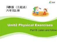 闽教6上Unit2 Listen and followB教学课件