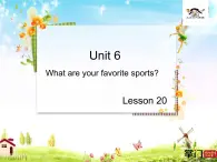 北京版五上Unit6_Lesson20_优教教学课件