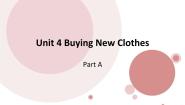 闽教版六年级上册Unit 4 Buying New Clothes Part A示范课ppt课件