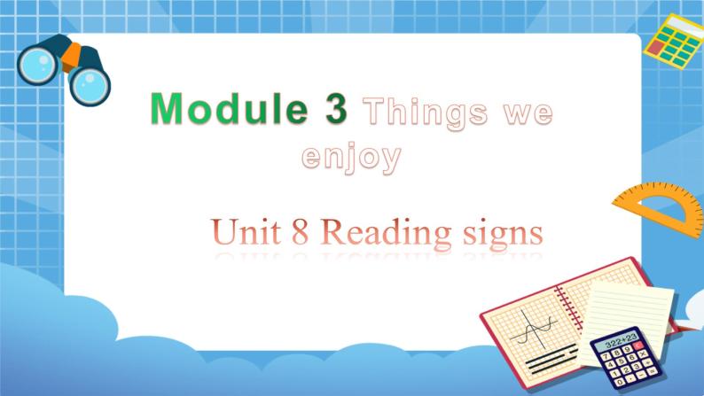 六年级下册英语课件-Module 3 Unit 8 Reading signs   第3课时  牛津上海版（三起）(共14张PPT)01