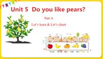 小学英语人教版 (PEP)三年级下册Unit 5 Do you like pears? Part A课文内容ppt课件