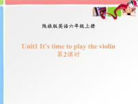 小学英语陕旅版六年级上册Unit 1 It's time to play the violin教学课件ppt