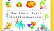 小学英语牛津上海版四年级下册Unit 2 How does it feel完美版课件ppt
