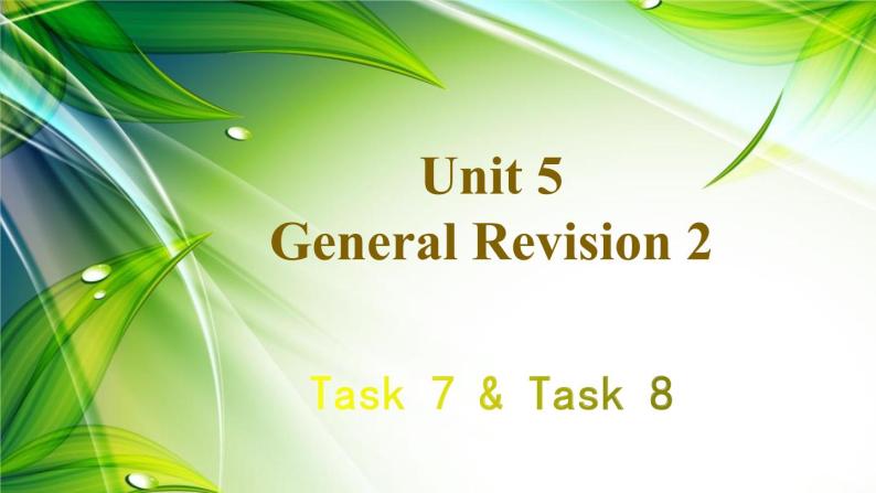 人教精通版英语六年级下册 Unit 5 Task 7-8 教学课件+音视频素材01