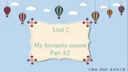 人教版PEP五年级英语下册 Unit2 A2 let's learn 课件