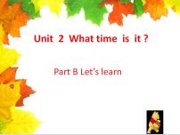 小学英语人教版 (PEP)四年级下册Unit 2 What time is it? Part B课文内容ppt课件