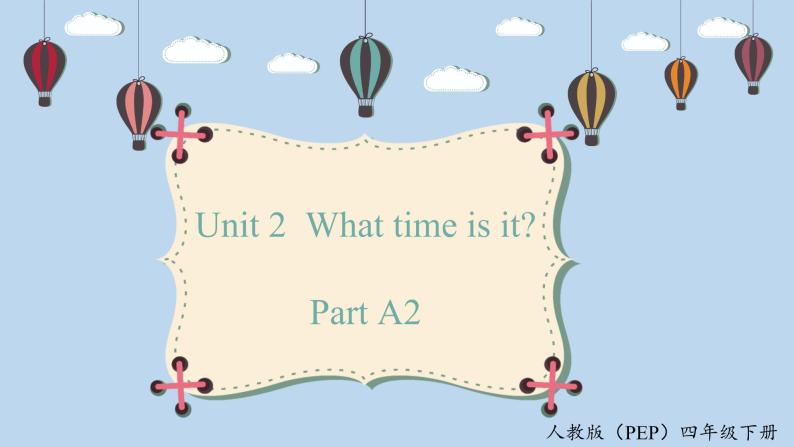 人教版PEP四年级英语下册 unit 2 A2 let's learn 课件01