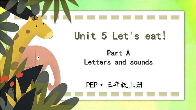 人教版(新)英语三年级上册 Unit 5 Part A 第3课时 教学课件+音频素材01